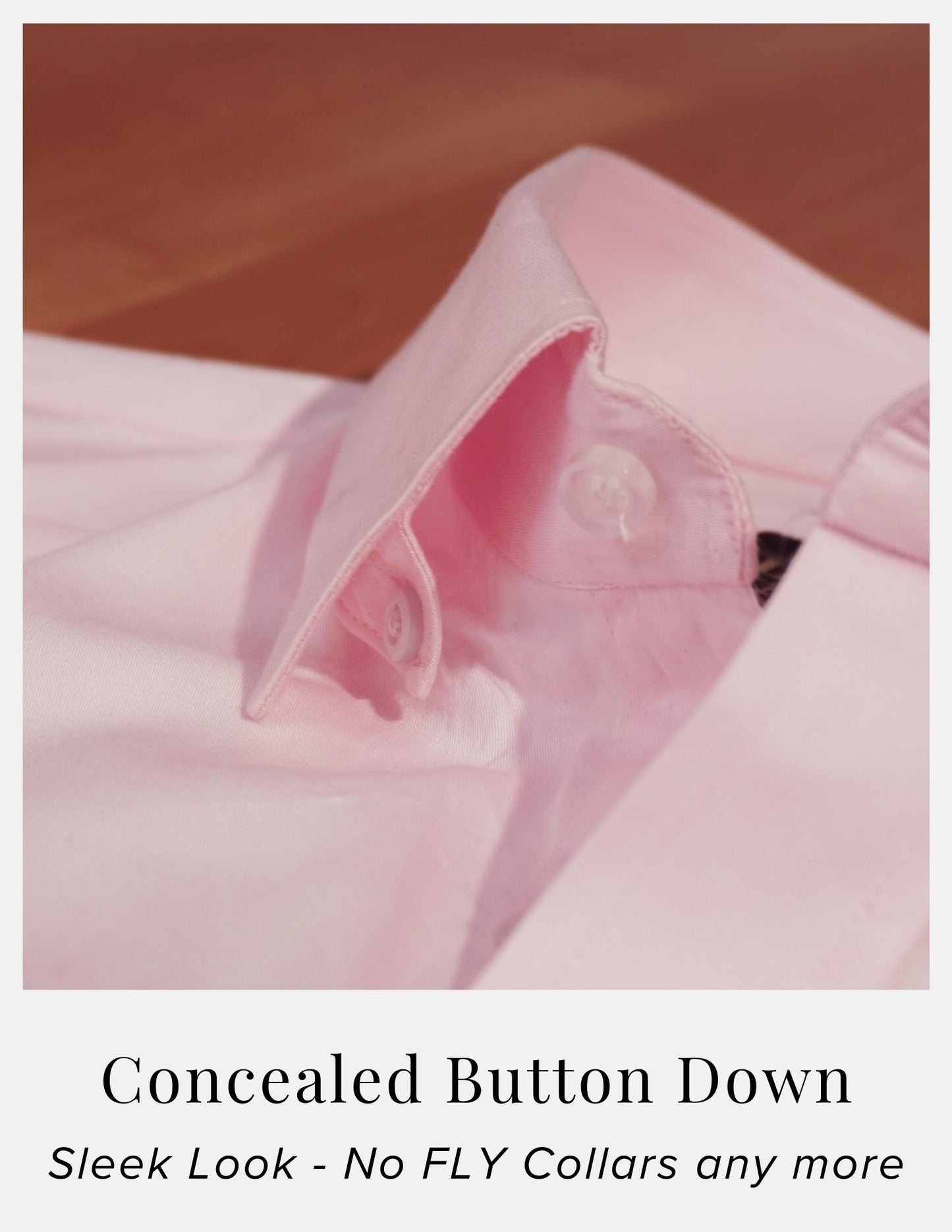 Light Pink Cotton Satin Formal Shirt for Men – French Cuffs | Dignity | Concealed Button Down Collar View